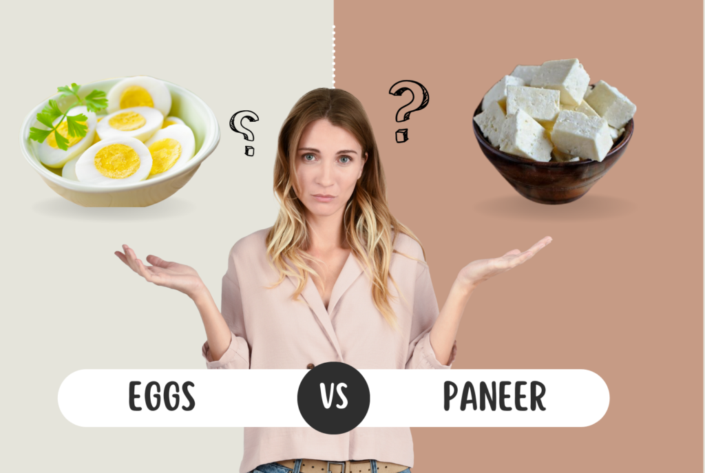 Eggs vs Paneer