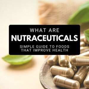 Nutraceuticals capsules placed on a wooden bowl with green leaves and a simple health guide text overlay