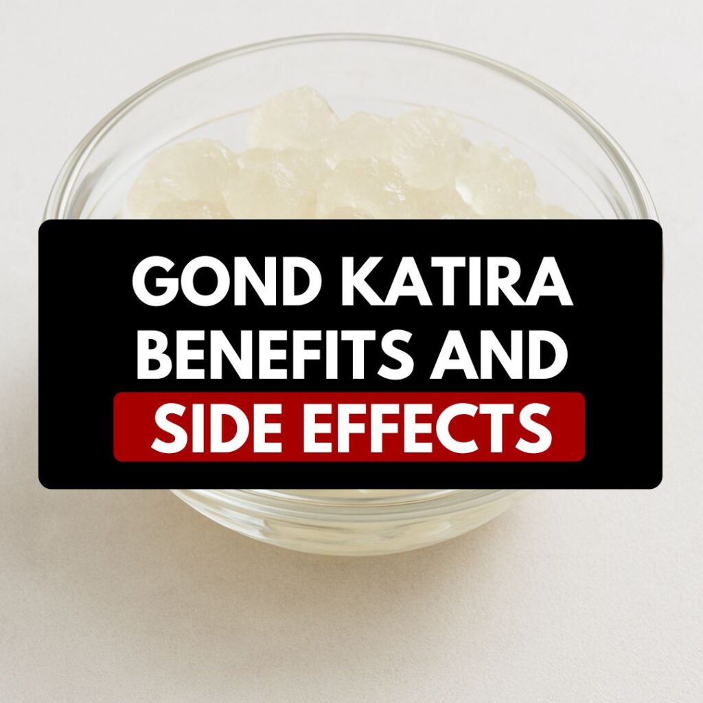 Gond Katira in a glass bowl – benefits and side effects of Tragacanth gum for digestion, weight loss, and gut health