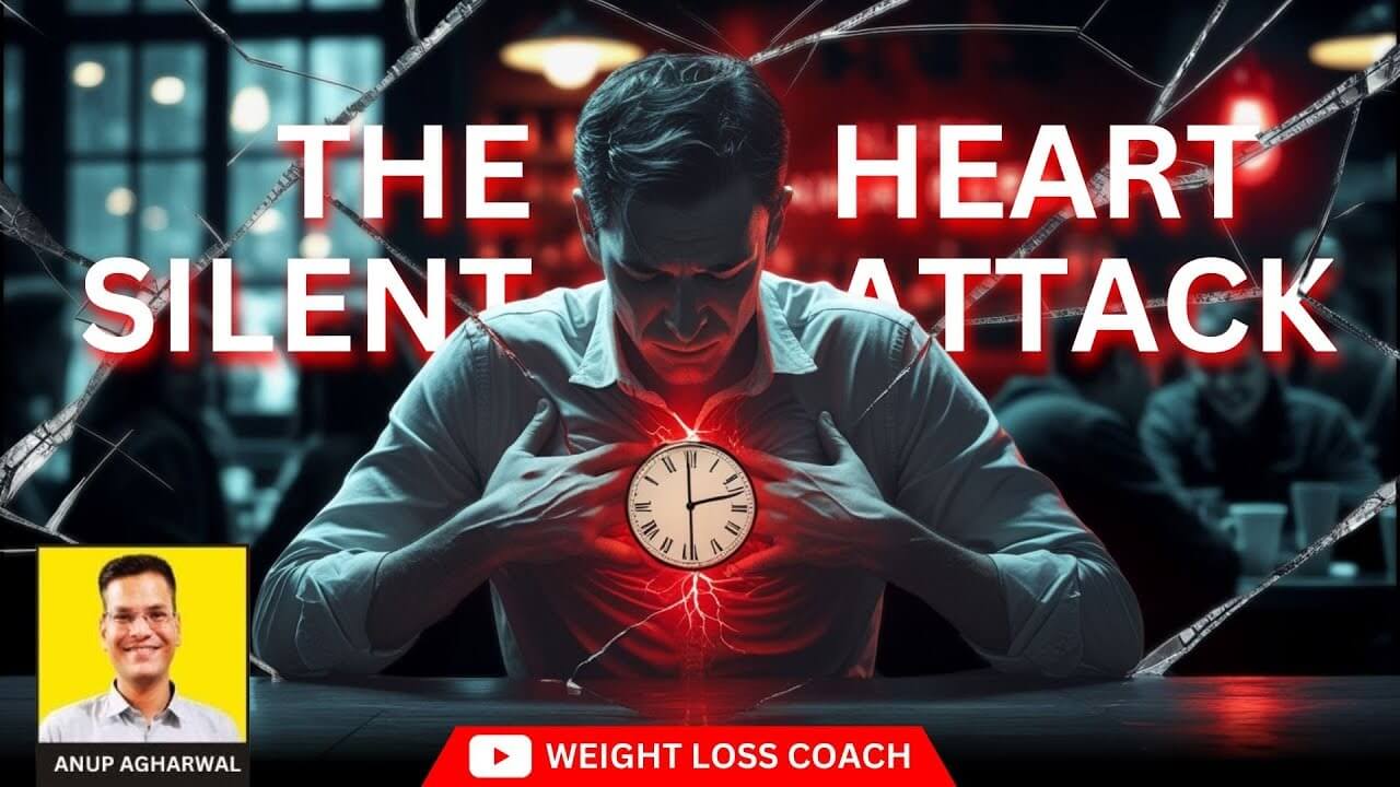 A dramatic illustration of a man clutching his chest in pain, symbolizing a heart attack, with a glowing red heart and clock overlayed on his chest. The background is dimly lit with people in a café, and cracked glass effects add tension. The bold text reads “THE SILENT HEART ATTACK.” In the corner, there is a profile photo of Anup Agarhwal with the label “WEIGHT LOSS COACH”