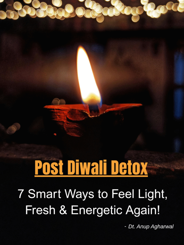 Post-Diwali Detox: 9 Smart Ways to Feel Light, Fresh & Energetic Again